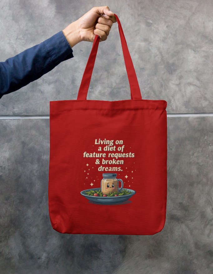 Unisex Tote Bag Zipper for Product Managers - "Living on a diet of feature requests and broken dreams"