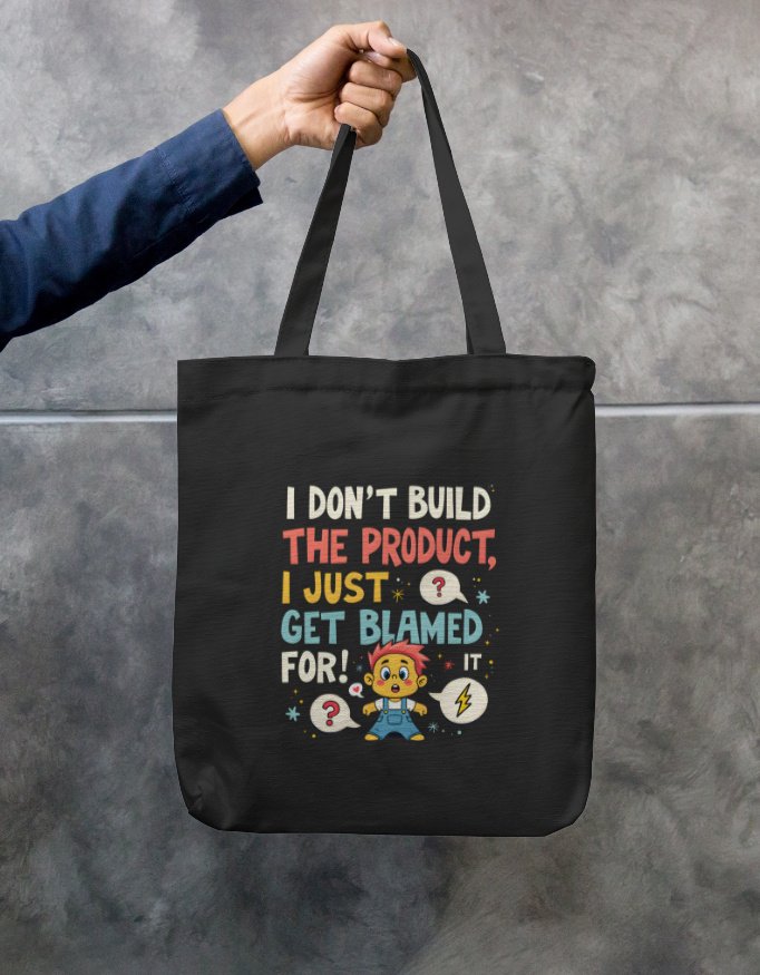 Unisex Tote Bag Zipper - "I don't build the product, I just get blamed for it!" - Image 6