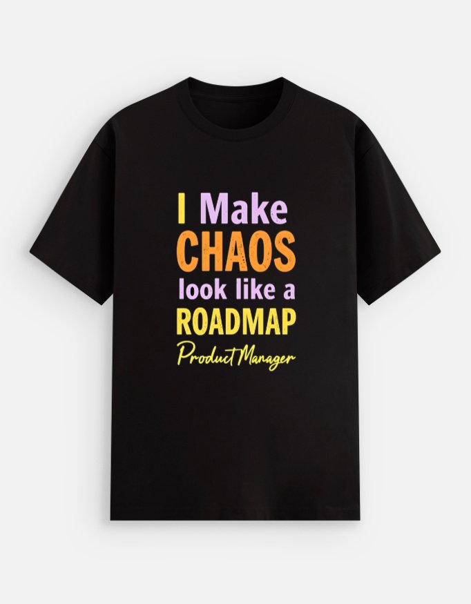 Unisex Cotton Stretch T-shirt for Product Managers-"I Make CHAOS look like a ROADMAP" - Image 4