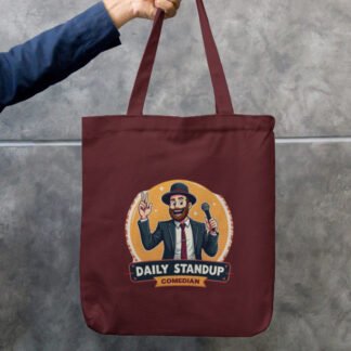 Unisex Tote Bag Zipper - "Daily standup comedian"