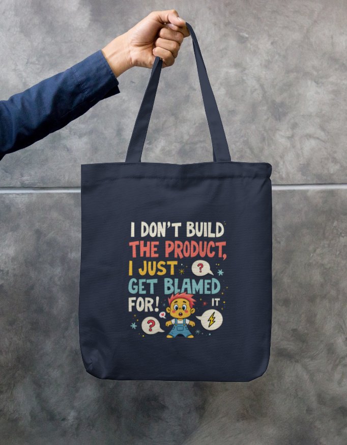 Unisex Tote Bag Zipper - "I don't build the product, I just get blamed for it!" - Image 5