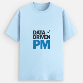 Unisex Cotton Stretch T-shirt for every "Data Driven PM"