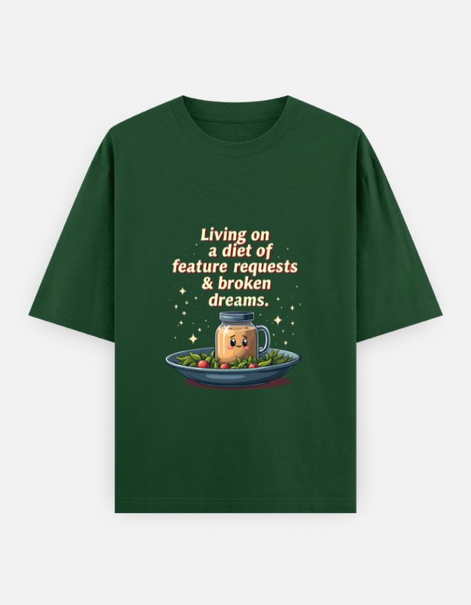 Unisex Oversized Classic Cotton T-Shirt for Product Managers - "Living on a diet of feature requests and broken dreams" - Image 8