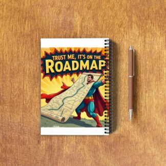 Notepad - "Trust Me, It’s on the Roadmap"