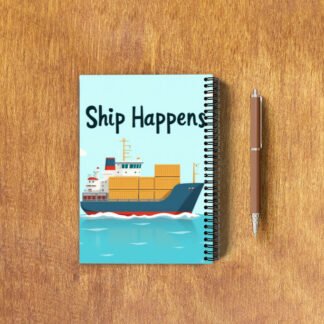 Notepad -"Ship happens"